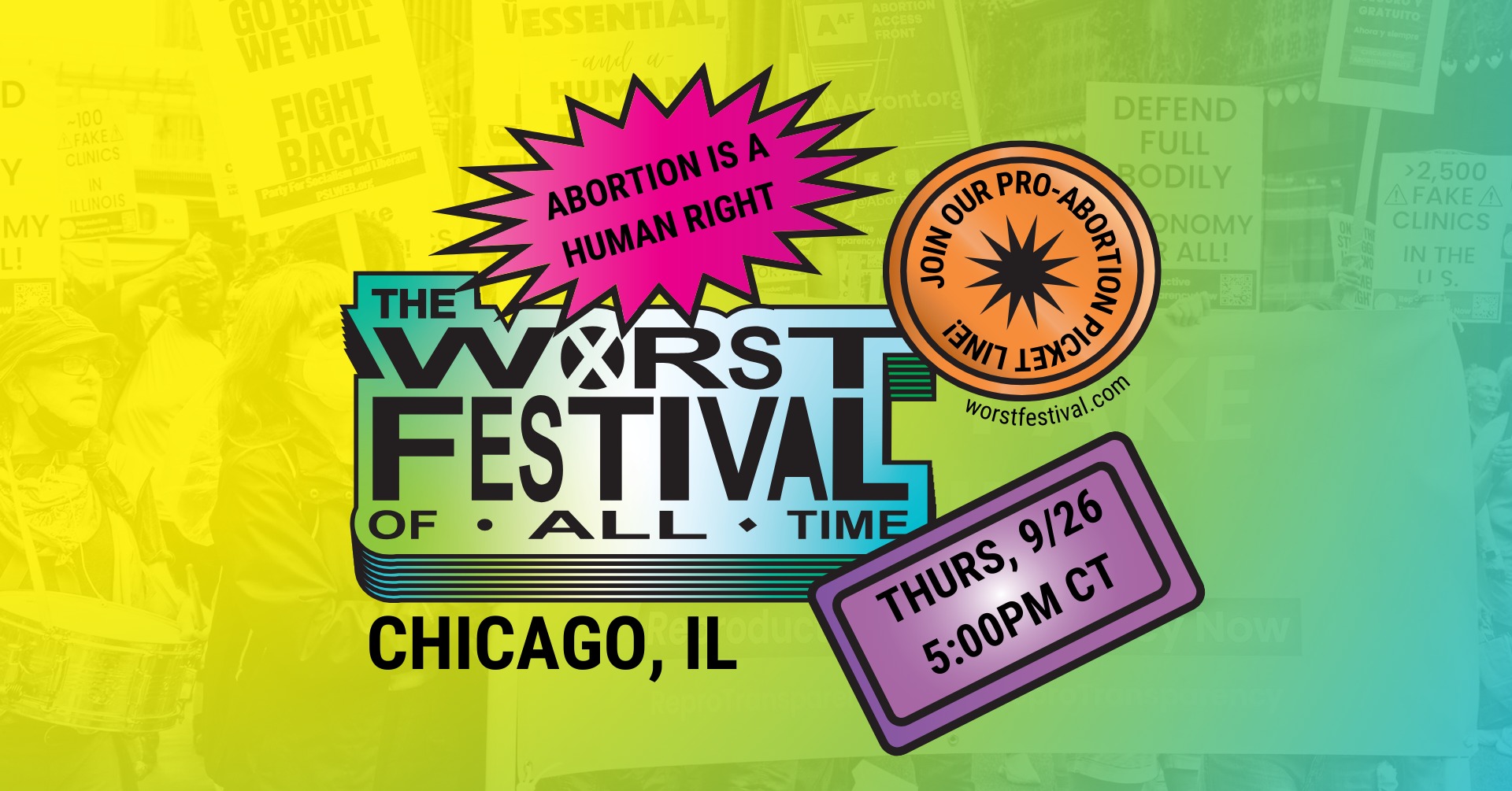 Protest the Worst Festival of All Time