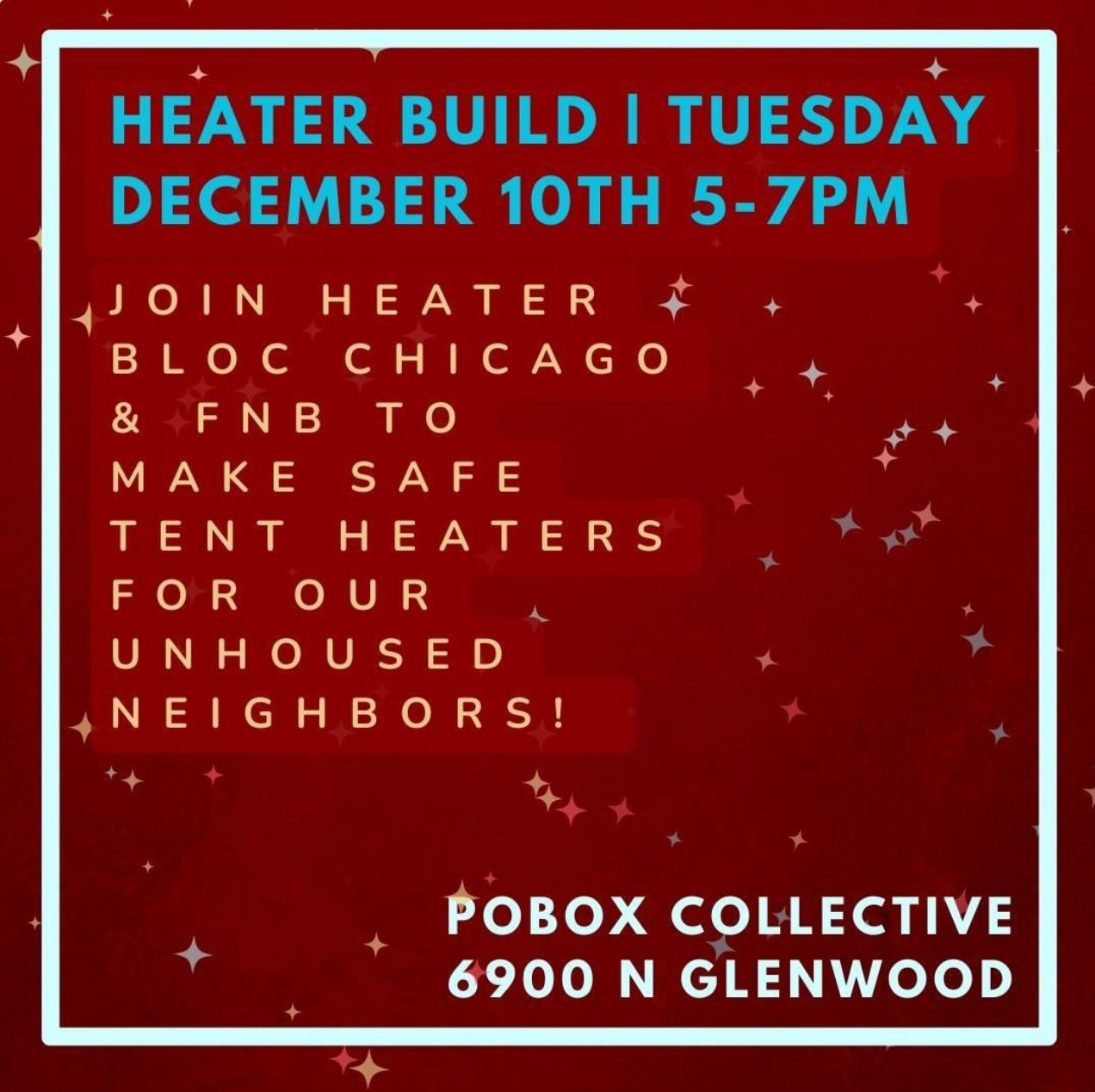 Heater Build for Our Homeless Neighbors