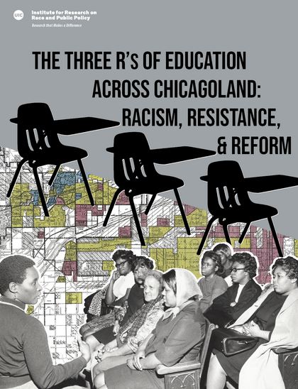 IRRPP State of Racial Justice in Chicago Report on Education