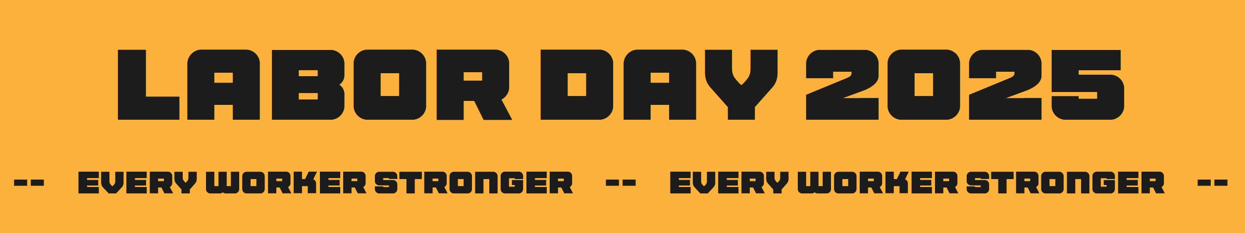 Labor Day 2025!