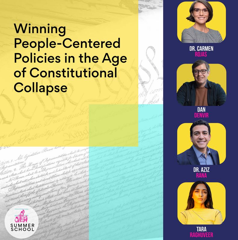 Winning People-Centered Policies in the Age of Constitutional Collapse