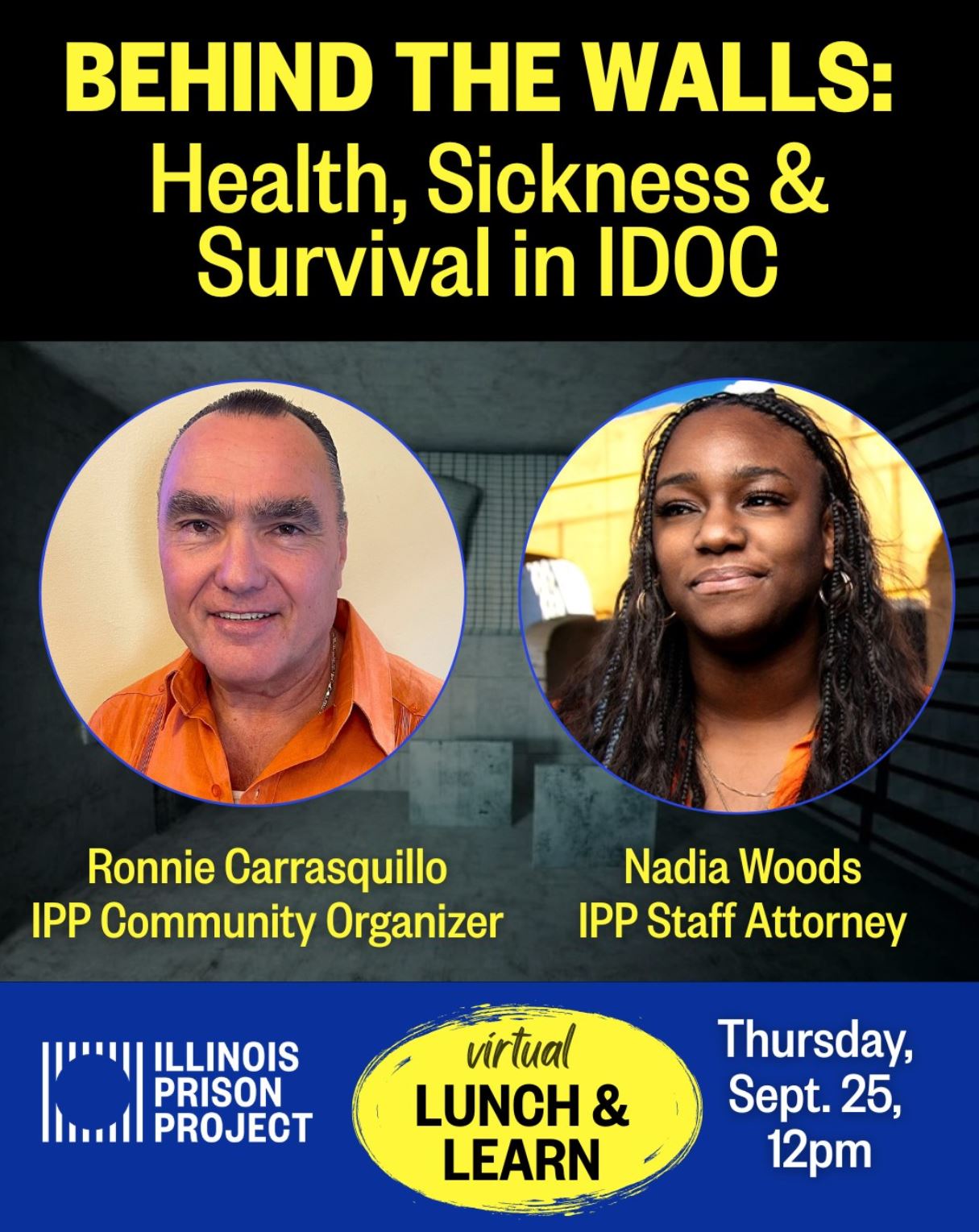Behind the Walls - Health, Sickness & Survival in IDOC