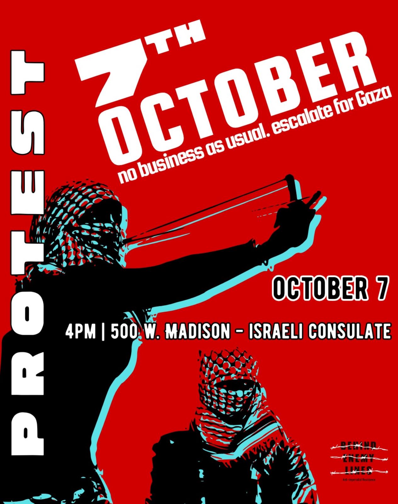 Oct 7th - Escalate for Gaza!