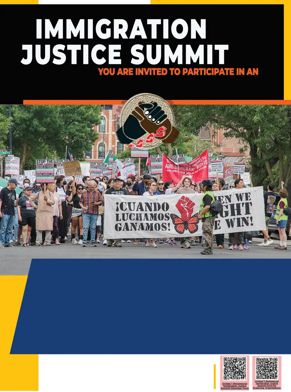 Unidad Y Resistencia! Immigration Justice Summit