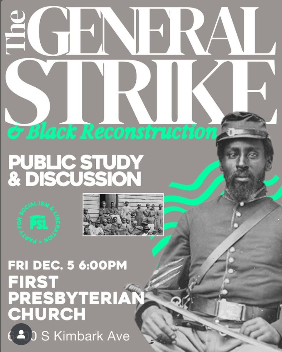 The General Strike & Black Reconstruction