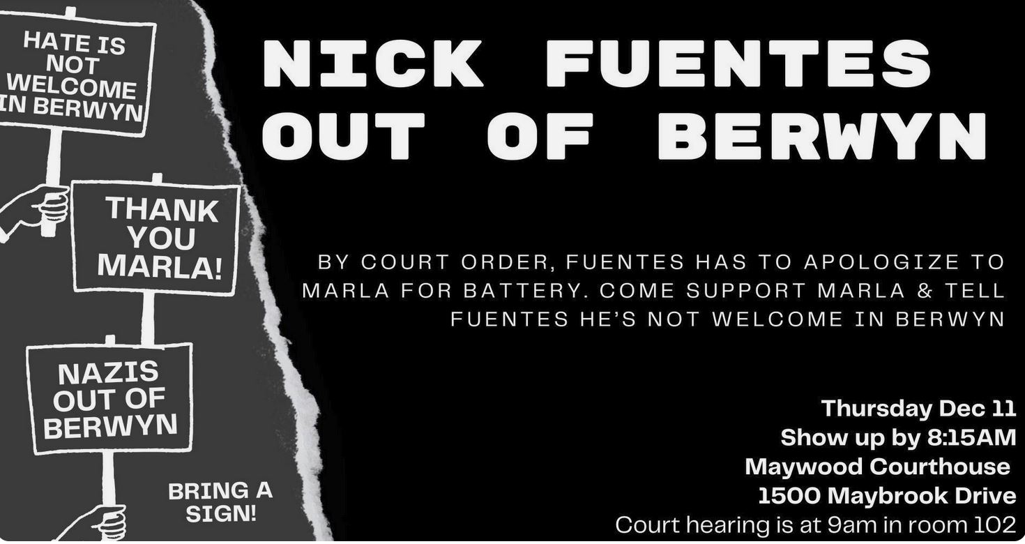 Nick Fuentes Out of Berwyn!