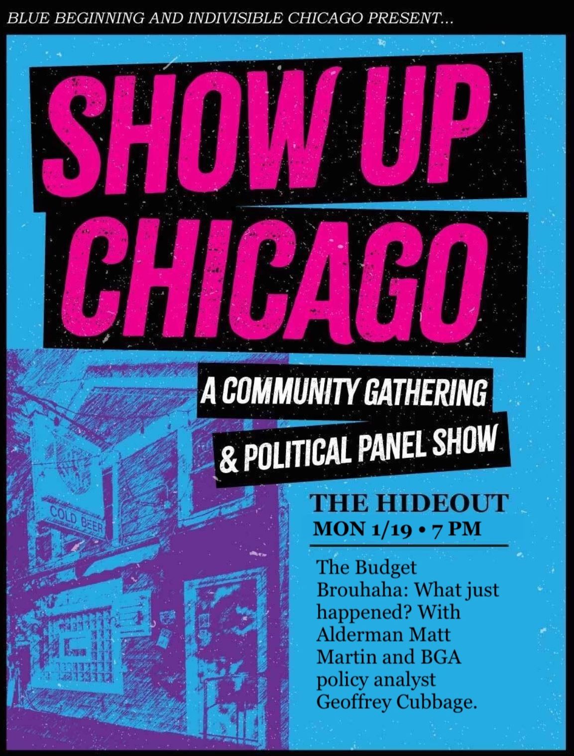 Show Up Chicago:  A Community Gathering & Political Panel Show