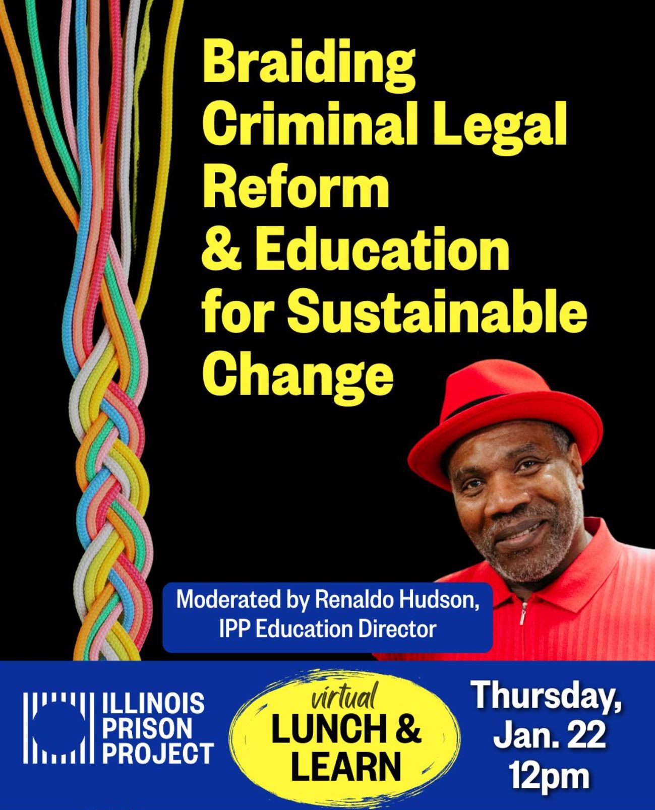 Braiding Criminal Legal Reform & Education for Sustainable Change