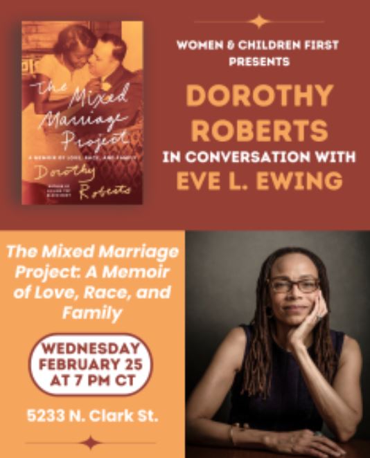 The Mixed Marriage Project: A Memoir of Love, Race, and Family by Dorothy Roberts