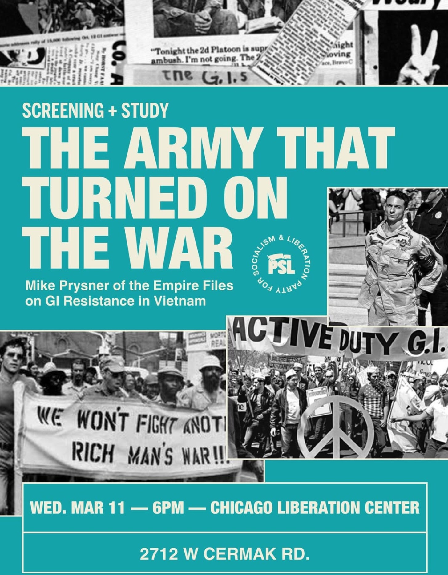 The Army That Turned on the War