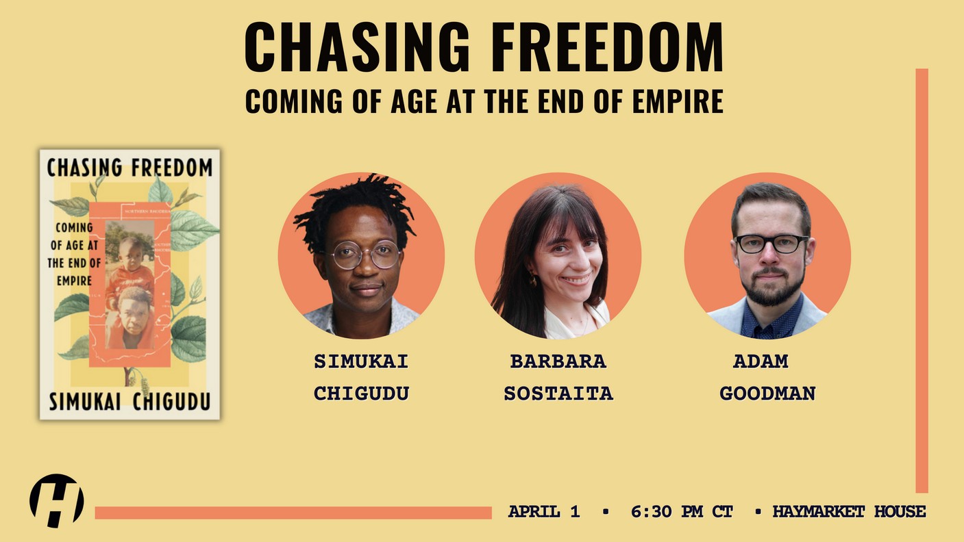 Chasing Freedom - Coming of Age at the End of Empire
