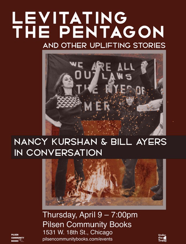 Under the Tree Podcast presents Levitating the Pentagon with Nancy Kurshan and Bill Ayers