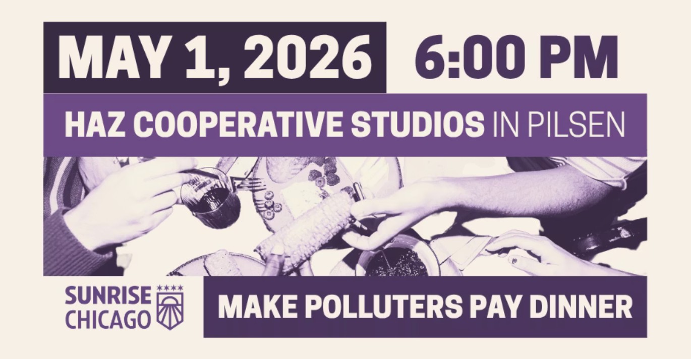 May Day Make Polluters Pay Community Dinner