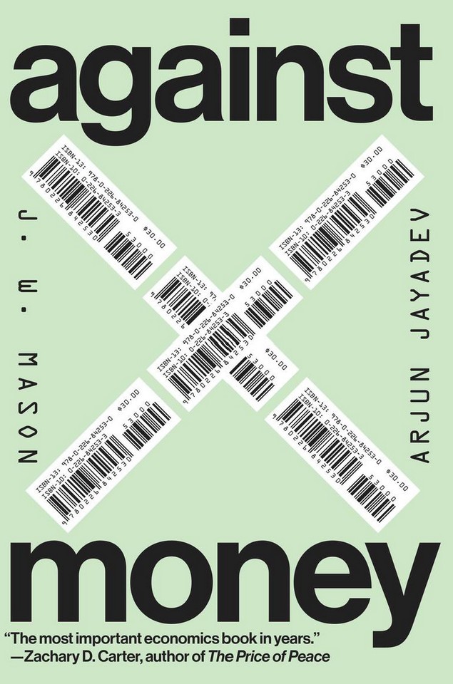 Against Money with J.W. Mason
