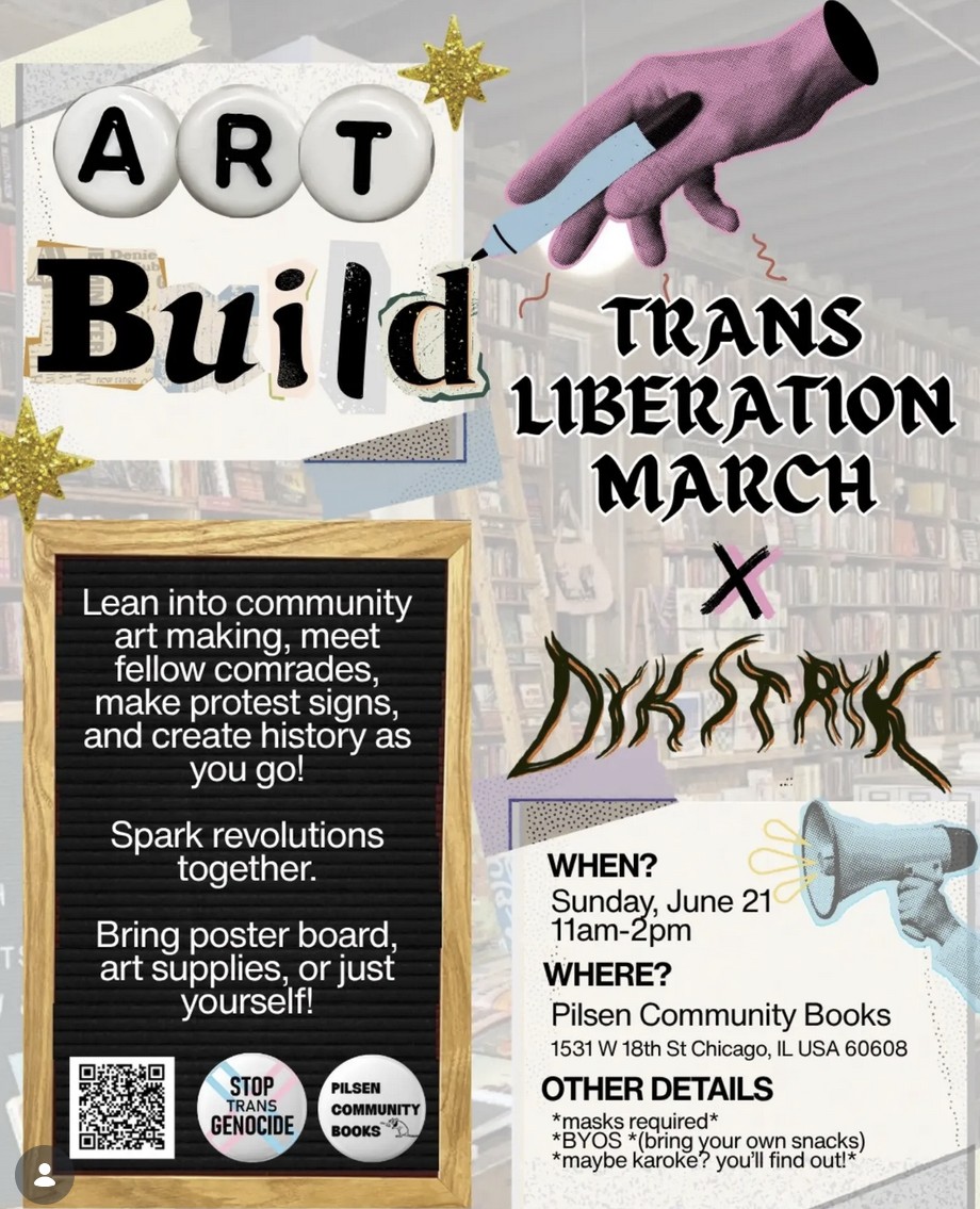 Art Build for Trans Liberation March & Dykestrike