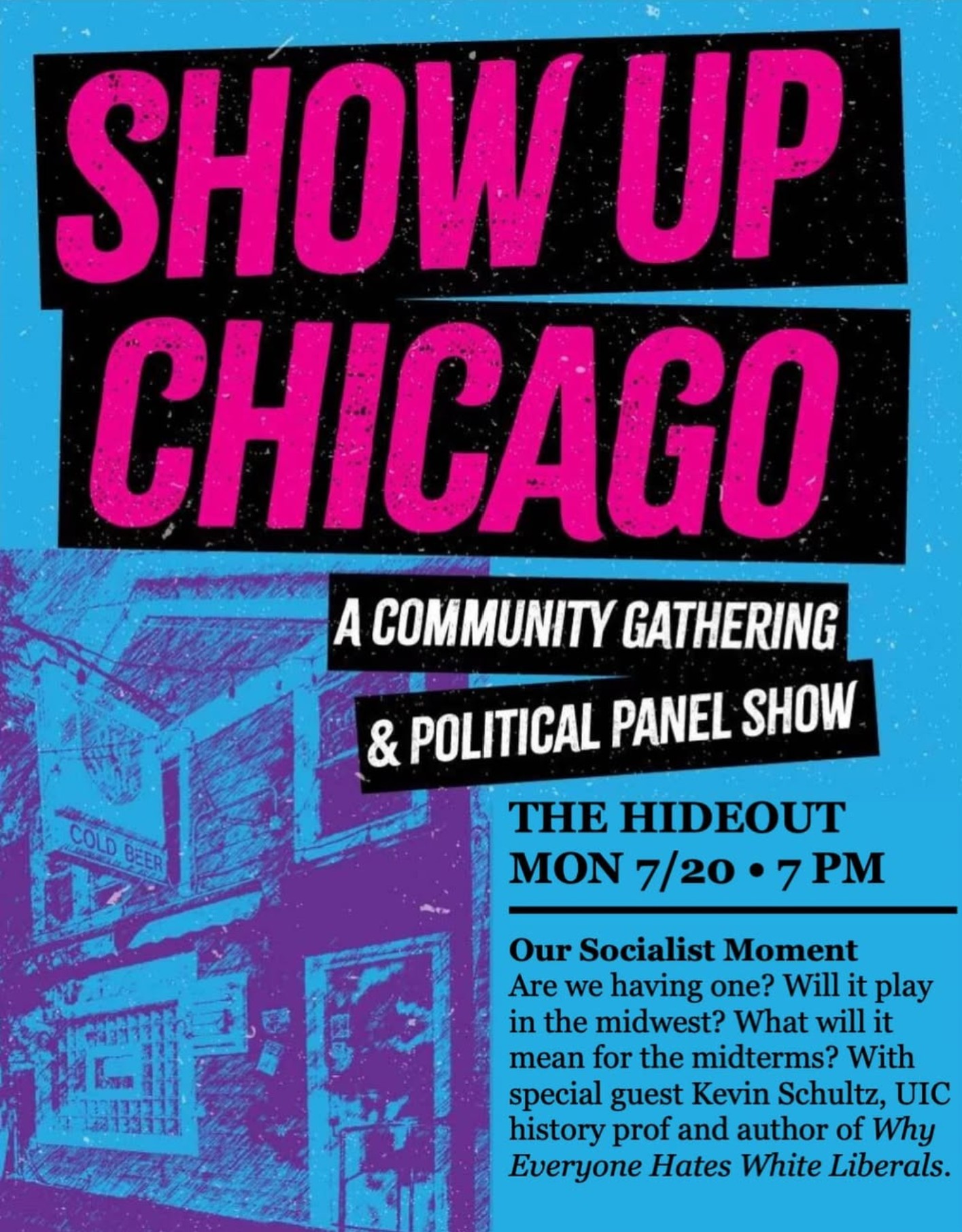 Show Up Chicago: A Community Gathering & Political Panel Show