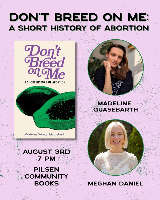 Don't Breed On Me: A Short History of Abortion