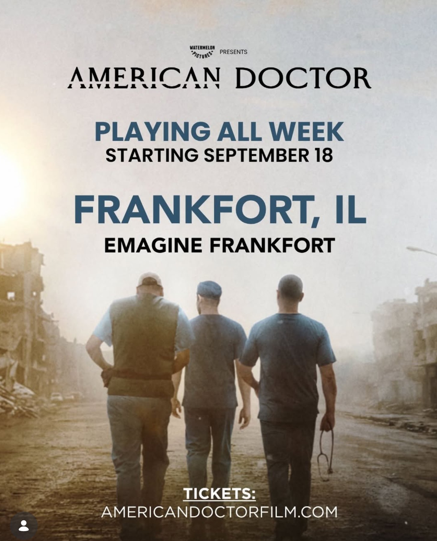 'American Doctor' Playing in Frankfort, IL