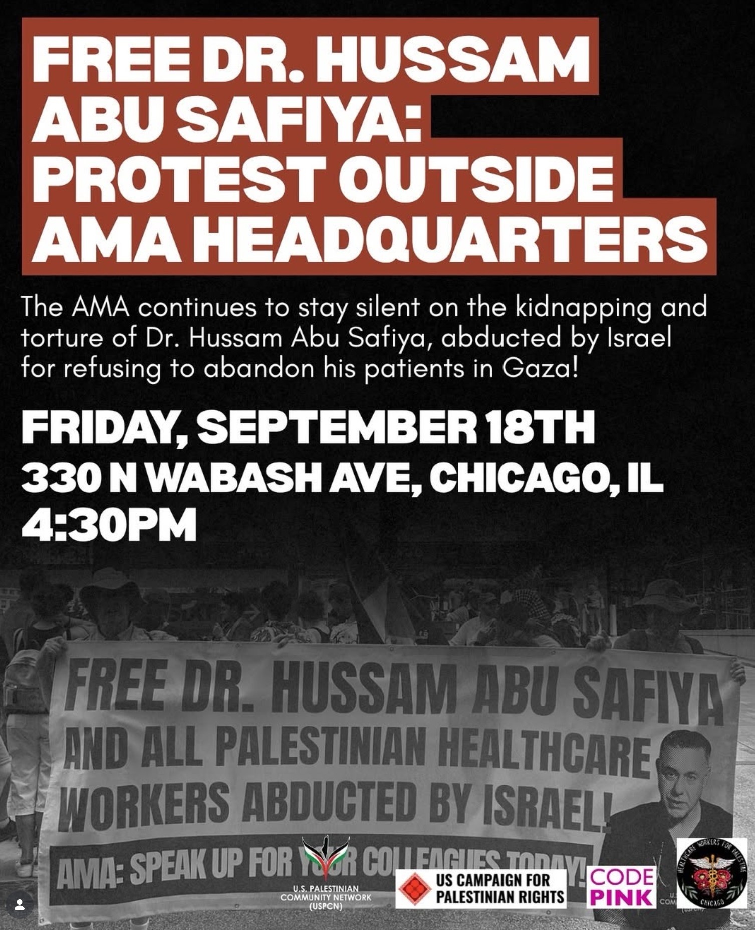 Free Dr. Hussam Abu Safiya - Protest Outside AMA Headquarters