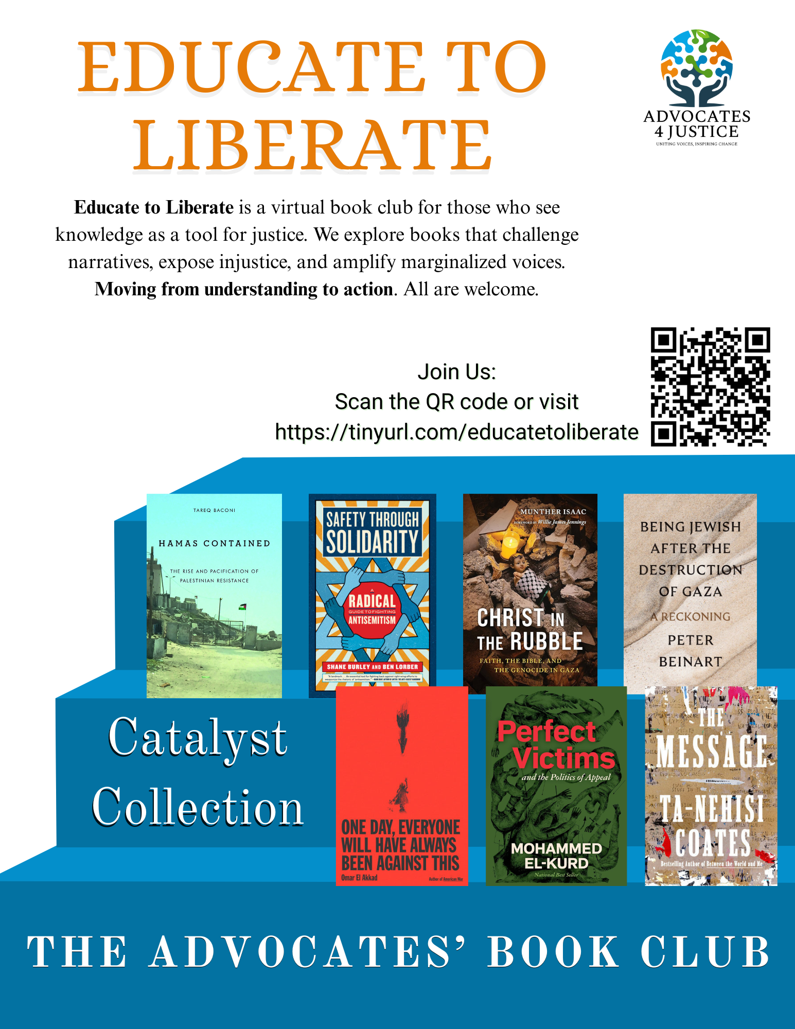 EDUCATE TO LIBERATE: THE ADVOCATES’ BOOK CLUB