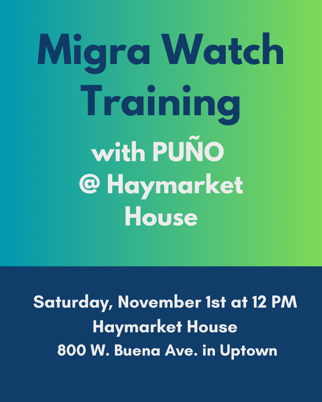 Migra Watch Training with PUÑO